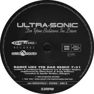 Ultra-Sonic - Do You Believe In Love 1