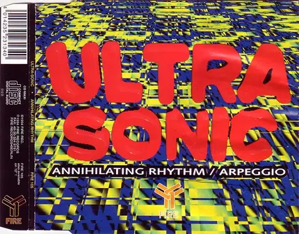 Ultra-Sonic - Annihilating Rhythm / Arpeggio