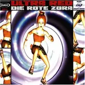 Ultra Red - Die Rote Zora