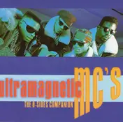 Ultramagnetic MC's - The B-Sides Companion