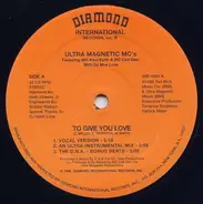 Ultramagnetic MC's - To Give You Love / Make You Shake