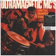 Ultramagnetic MC's - Give The Drummer Some