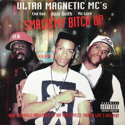 Ultramagnetic MC's - Smack My Bitch Up