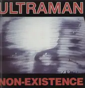 Ultraman - Non-Existence