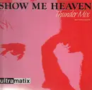 12'' - Ultramatix - Show Me Heaven (Thunder Mix)