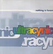 Ultracynic - Nothing Is Forever
