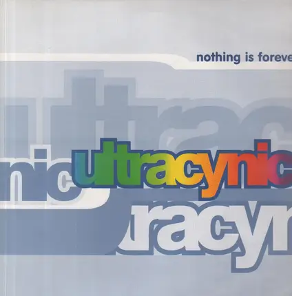 Ultracynic - Nothing Is Forever