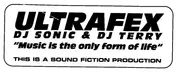 Ultrafex - Music Is the Only Form of Life