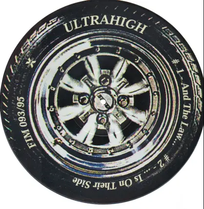 Ultrahigh - And the law...