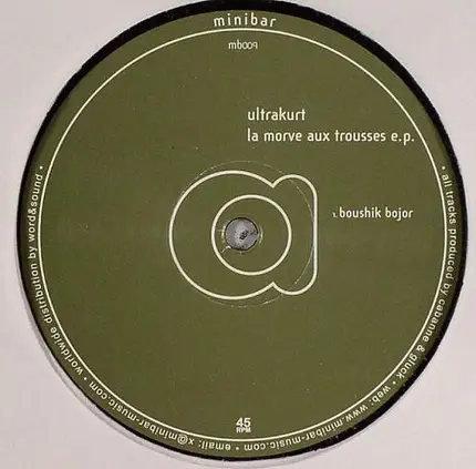 Ultrakurt - La Morve Aux Trousses Ep