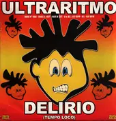 Ultraritmo - Delirio (Tempo Loco)