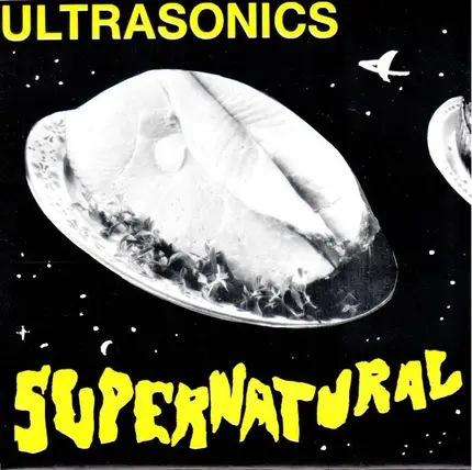 Ultrasonics - Supernatural / Stone's Throw