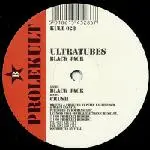 Ultratubes - Black Jack / Crush