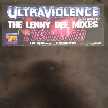 Ultraviolence - I, Destructor (The Lenny Dee Mixes)