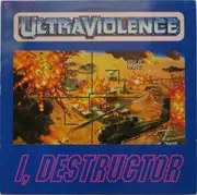 12inch Vinyl Single - Ultraviolence - I, Destructor