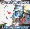 CD - Ultraviolence - Life Of Destructor
