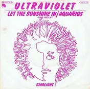 Ultraviolet - Let The Sunshine In / Aquarius (Hair-Medley)