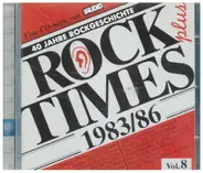 Ultravox / Pat Benetar / James Brown a.o. - Rock Times Plus Vol.8 1983/86
