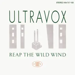 Ultravox - Reap The Wild Wind