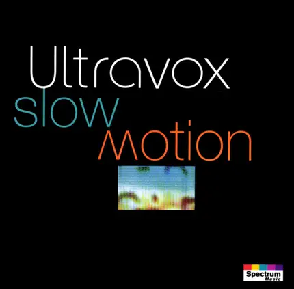 Ultravox - Slow Motion