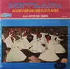 LP - Ulvi Erguner - Mevlana - Acem Aşiran Mevlevi Ayini - Gatefold