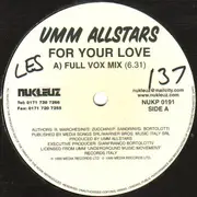 12'' - UMM Allstars - For Your Love