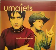 Umajets - Swollen And Tender