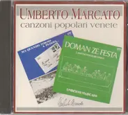 Umberto Marcato - Canzoni Popolari Venete