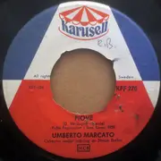 7inch Vinyl Single - Umberto Marcato - Piove / Nessuno