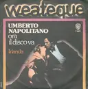7inch Vinyl Single - Umberto Napolitano - Ora Il Disco Va