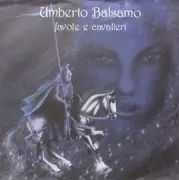 7inch Vinyl Single - Umberto Balsamo - Favole E Cavalieri
