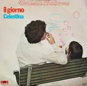 7inch Vinyl Single - Umberto Balsamo - Il Giorno / Celestina