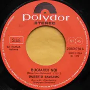 Umberto Balsamo - Bugiardi Noi
