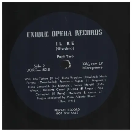 Umberto Giordano , Elena Baggiore , Mario Ferrara , Tito Turtura , Elena Jancovich , Pieralberto Bi - Il Re