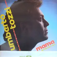 Umberto Tozzi - Mama