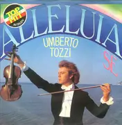 7inch Vinyl Single - Umberto Tozzi - Alleluia Se
