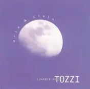 Umberto Tozzi - Aria & Cielo