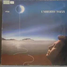 Umberto Tozzi - Eva