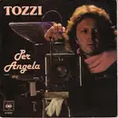 7inch Vinyl Single - Umberto Tozzi - Per Angela