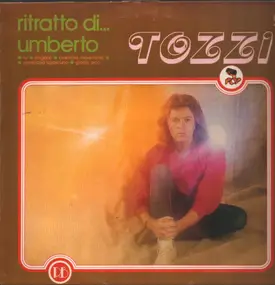 Umberto Tozzi - Ritratto Di... Umberto Tozzi