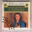 7inch Vinyl Single - Umberto Tozzi - Stella Stai