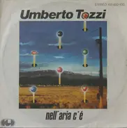 Umberto Tozzi - Nell'Aria C'È