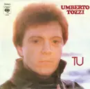 7'' - Umberto Tozzi - Tu