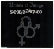 Umbra Et Imago - Sex Statt Krieg