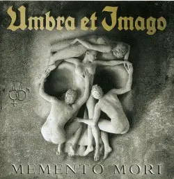 umbra et imago - Memento Mori