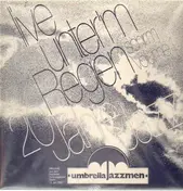 Umbrella Jazzmen - Live unterm Regenschirm Vol. 1