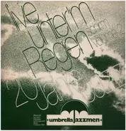 Umbrella Jazzmen - Live Unter'm Regenschirm ‎- 20 Jahre Jazz ‎- Volume 2