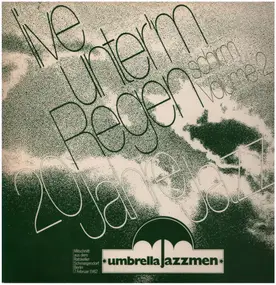 Umbrella Jazzmen - Live Unter'm Regenschirm ‎- 20 Jahre Jazz ‎- Volume 2