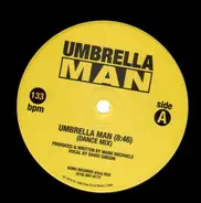 Umbrella Man - Same