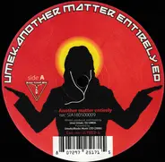 Umek - Another matter entirely